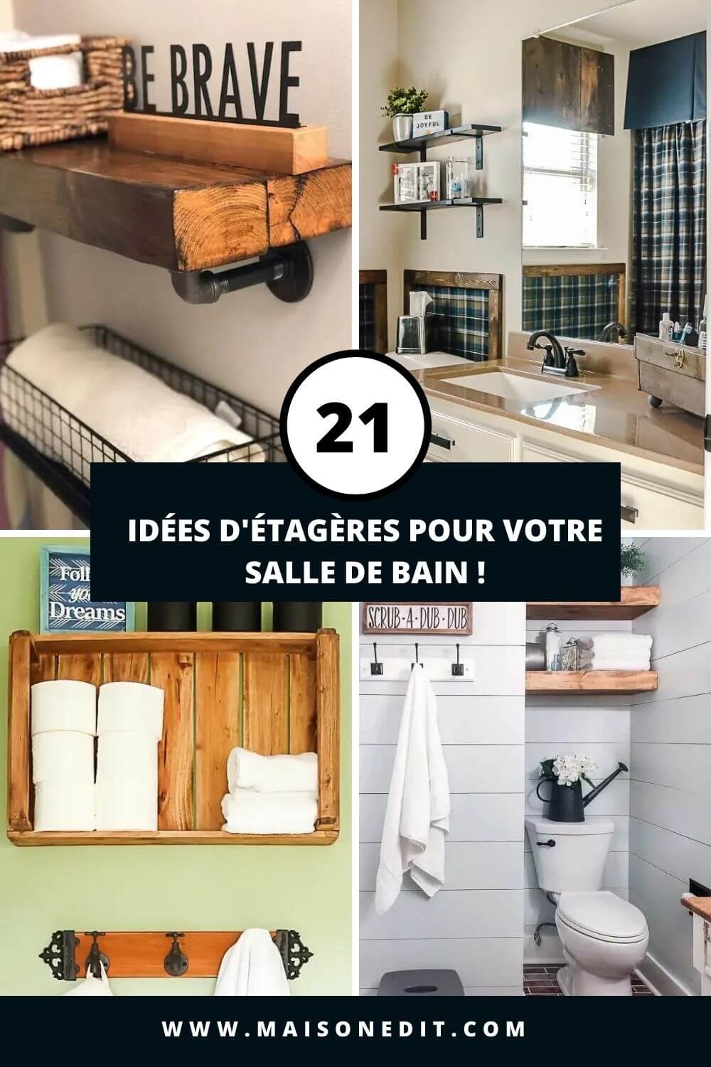 21+ Idées d'étagères pour votre salle de bain !